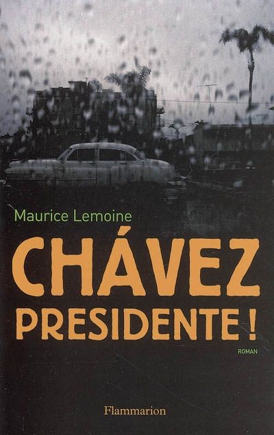 Emprunter Chavez Présidente ! livre