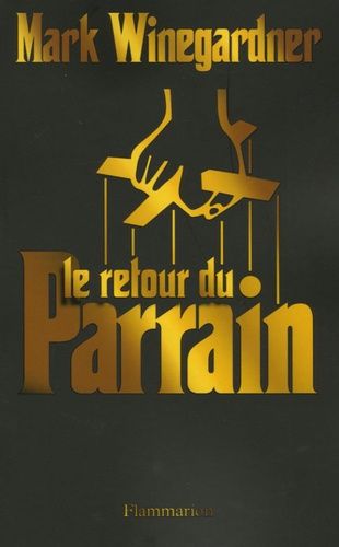 Emprunter Le retour du Parrain livre