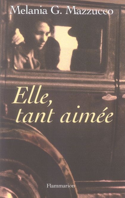 Emprunter Elle, tant aimée livre