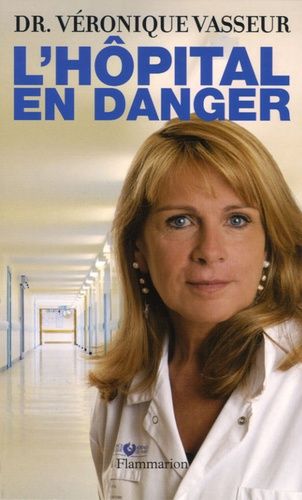 Emprunter L'Hôpital en danger livre