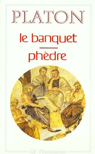 Emprunter Le Banquet. Phèdre livre