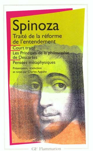 Emprunter Oeuvres Tome 1 : Court Traité. Traité de la Réforme de l'entendement,Principes de la philosophie de livre