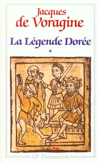 Emprunter La légende dorée. Tome 1 livre