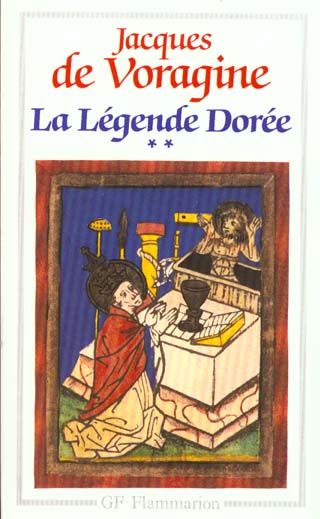 Emprunter La Légende Dorée. Tome 2 livre