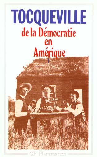 Emprunter De la démocratie en Amérique. Tome 1 livre