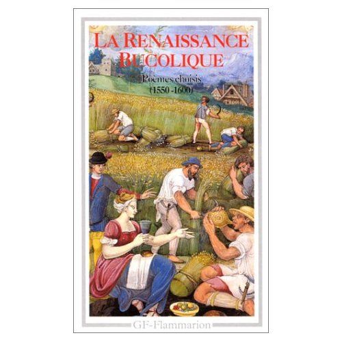 Emprunter La Renaissance bucolique. Poèmes choisis, 1550-1600 livre