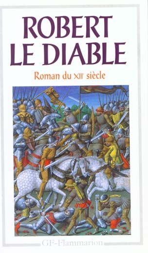 Emprunter Robert le Diable. Roman du XIIe siècle livre