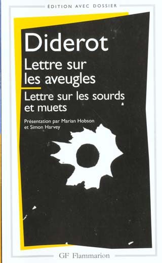 Emprunter Lettre sur les aveugles à l'usage de ceux qui voient. suivi de Lettre sur les sourds et muets à l'us livre