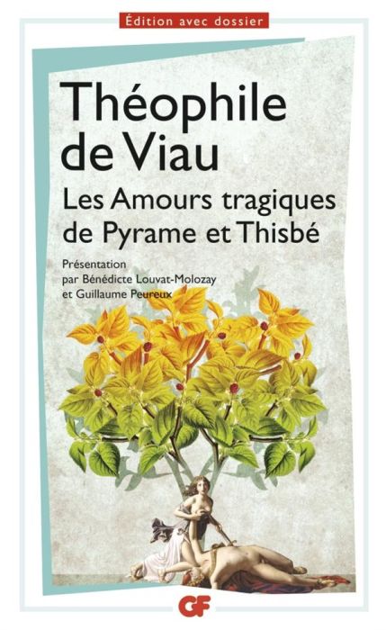 Emprunter Les Amours tragiques de Pyrame et Thisbe livre