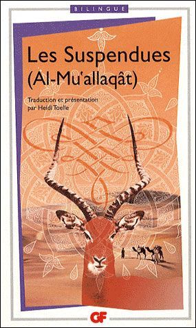 Emprunter Les Suspendues (Al-Mu'allaqât). Edition bilingue français-arabe livre