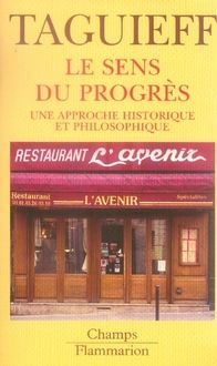 Emprunter Le sens du progrès. Une approche historique et philosophique livre