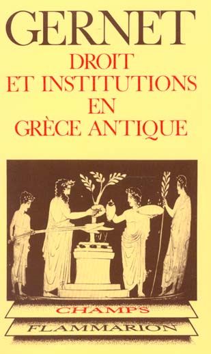 Emprunter Anthropologie de la Grèce antique Tome 2 : Droit et institutions en Grèce antique livre