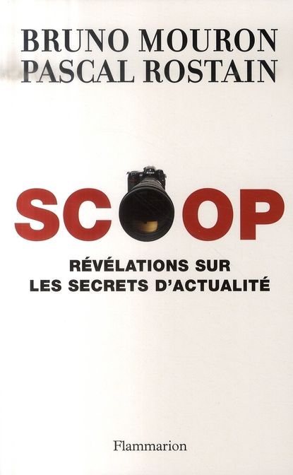 Emprunter Scoop. Révélations sur les secrets de l'actualité livre