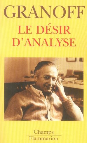 Emprunter Le désir d'analyse livre