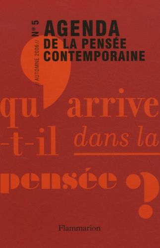 Emprunter Agenda de la pensée contemporaine N° 5, Automne 2006 livre