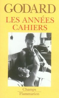 Emprunter Les années Cahiers (1950 à 1959) livre