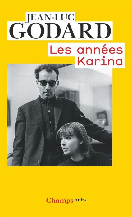 Emprunter Les années Karina (1960 à 1967) livre