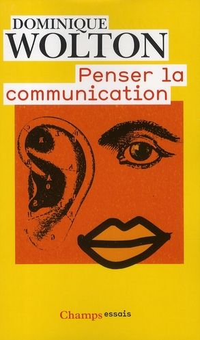 Emprunter Penser la communication livre