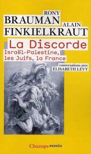 Emprunter La Discorde. Israël-Palestine, les Juifs, la France livre