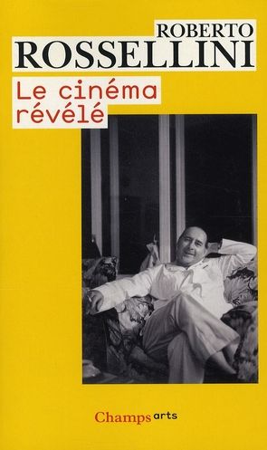 Emprunter Le cinéma révélé livre