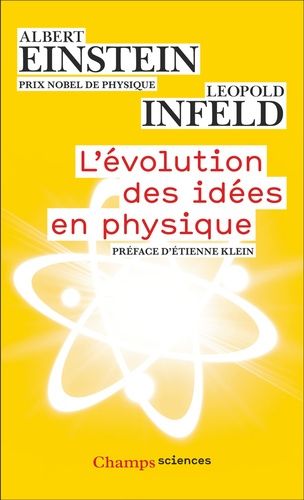 Emprunter L'Evolution des idées en physique. Des premiers concepts aux théories de la relativité et des quanta livre