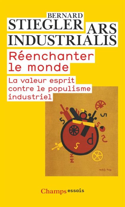 Emprunter Réenchanter le monde. La valeur esprit contre le populisme industriel livre