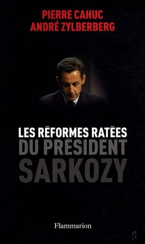 Emprunter Les Réformes ratees du president Sarkozy livre