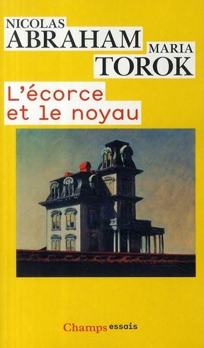 Emprunter L'écorce et le noyau livre