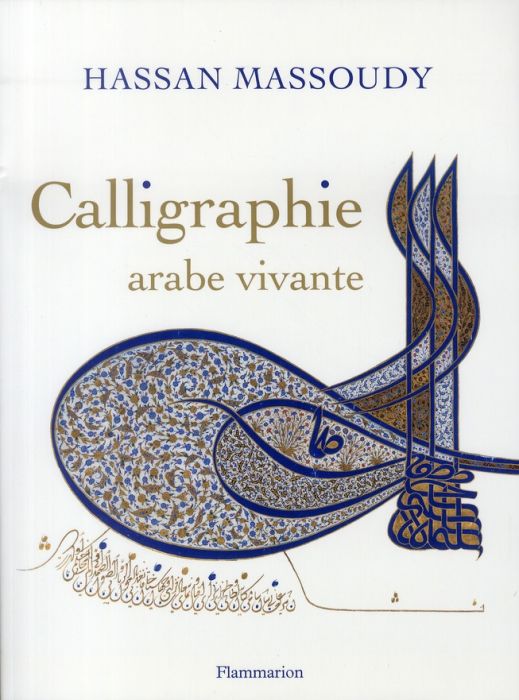 Initiation à la calligraphie - alphabets, lettres ornées, entrelacs  expliqués pas à pas