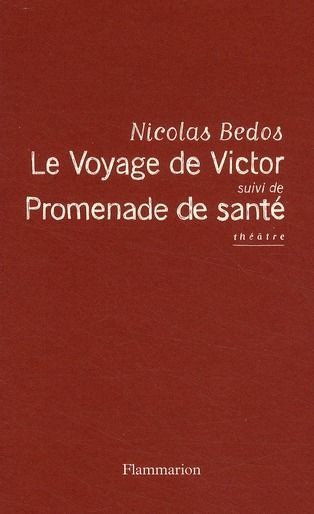 Emprunter Le voyage de Victor. Suivi de Promenade de santé livre