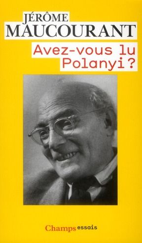 Emprunter Avez-vous lu Polanyi ? livre