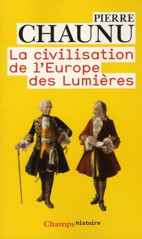 Emprunter La civilisation de l'Europe des Lumières livre