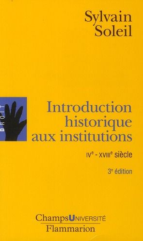 Emprunter Introduction historique aux institutions. IVe-XVIIIe siècle, 3e édition livre