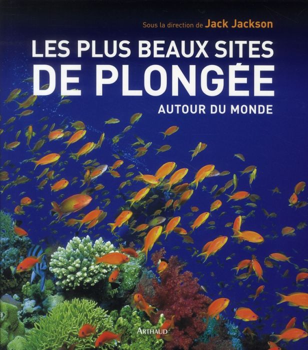 Emprunter Plus beaux sites de plongée autour du monde livre