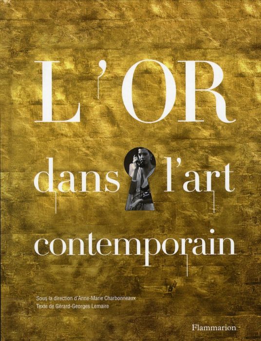 Emprunter L'or dans l'art contemporain livre