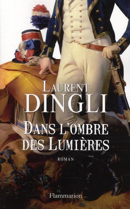 Emprunter Dans l'ombre des Lumières livre