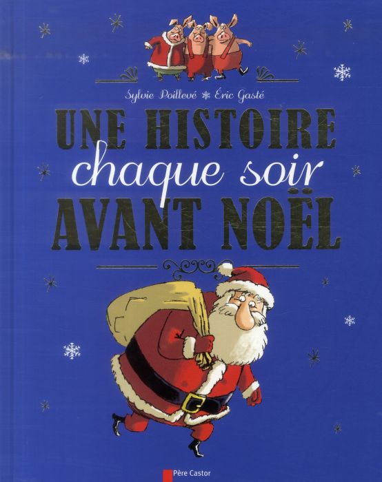 Emprunter Une histoire chaque soir avant Noël livre