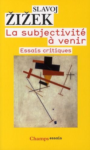 Emprunter La subjectivité à venir. Essais critiques livre