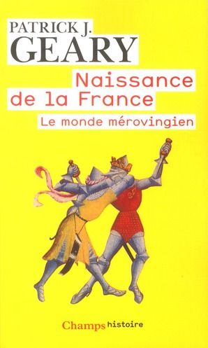 Emprunter Naissance de la France. Le monde mérovingien livre