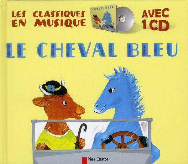 Emprunter Le cheval bleu. Avec 1 CD audio livre