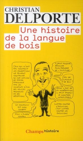 Emprunter Une histoire de la langue de bois livre