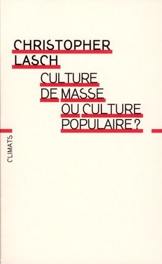 Emprunter Culture de masse ou culture populaire ? livre