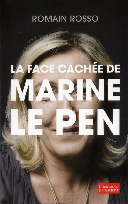 Emprunter La face cachée de Marine Le Pen livre