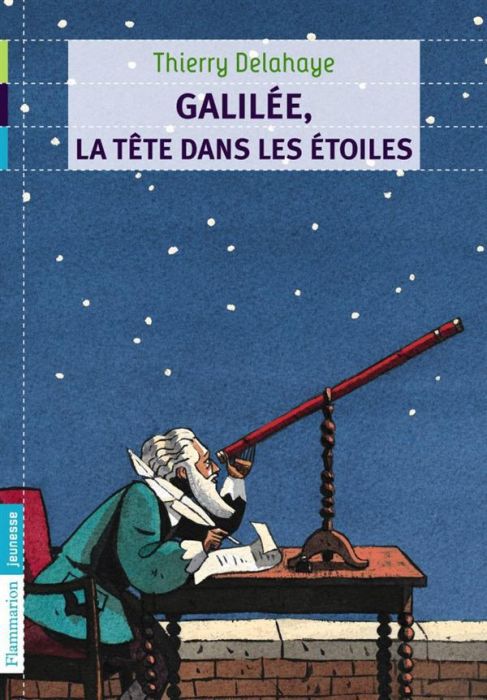 Emprunter Galilée, la tête dans les étoiles livre