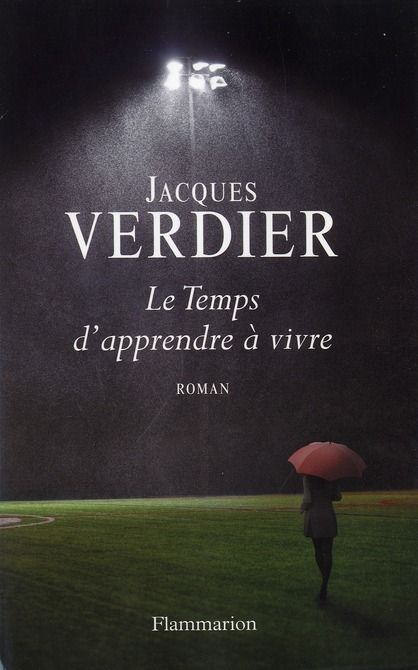 Emprunter Le Temps d'apprendre à vivre livre