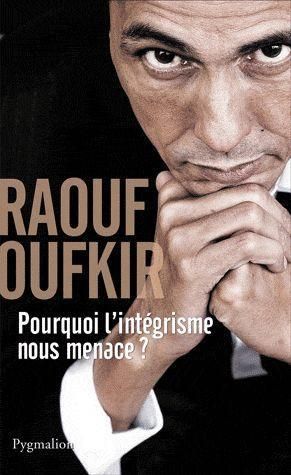 Emprunter Pourquoi l'intégrisme nous menace ? livre