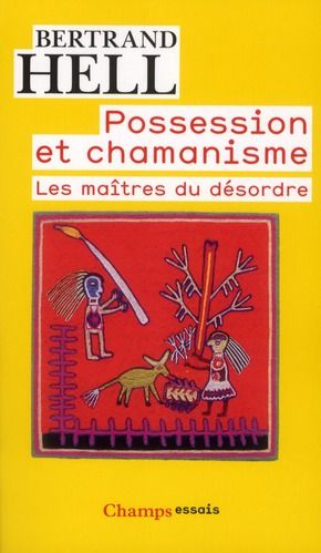 Emprunter Possession et chamanisme. Les maîtres du désordre livre