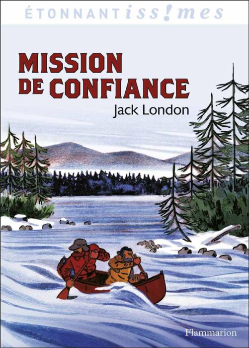 Emprunter Mission de confiance et autres aventures du Grand Nord livre