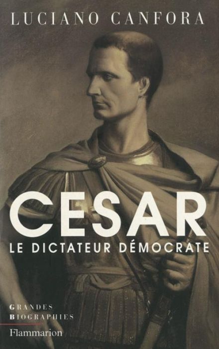 Emprunter Jules César. Le dictateur démocrate livre