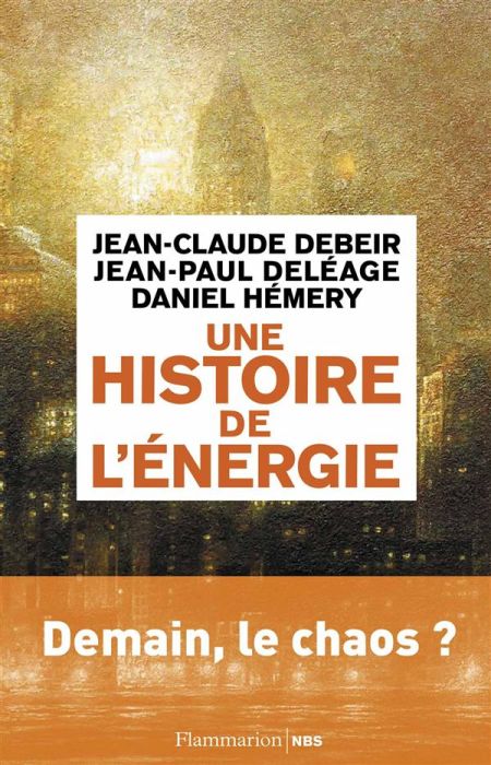 Emprunter Une histoire de l'énergie livre